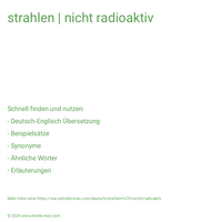 strahlen | nicht radioaktiv