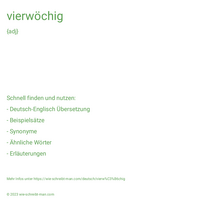 vierwöchig