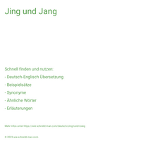 Jing und Jang