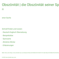 Obszönität | die Obszönität seiner Sprache