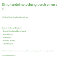 Simultandolmetschung durch einen zweisprachigen Arzt