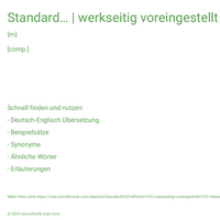 Standard… | werkseitig voreingestellt | Standardnutzer | voreingestellter Wert