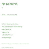 die Kenntnis