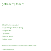 geträllert | trillert