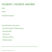 virulent | virulent werden