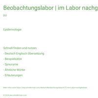 Beobachtungslabor | im Labor nachgewiesen