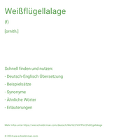 Weißflügellalage