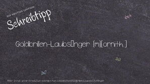 Wie schreibt man Goldbrillen-Laubsänger? Bedeutung, Synonym, Antonym & Zitate.