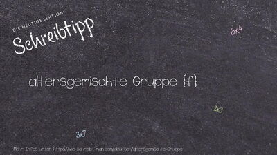 Schreibtipp altersgemischte Gruppe