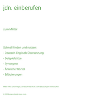 jdn. einberufen