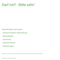 Darf ich? - Bitte sehr!