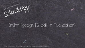 Wie schreibt man Brünn? Bedeutung, Synonym, Antonym & Zitate.