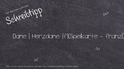 Schreibtipp Dame | Herzdame