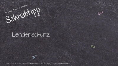 Schreibtipp Lendenschurz