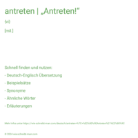 antreten | „Antreten!“