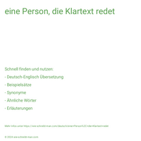 eine Person, die Klartext redet