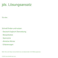 jds. Lösungsansatz