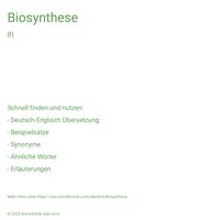 Biosynthese