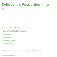 Defilees | die Parade abnehmen