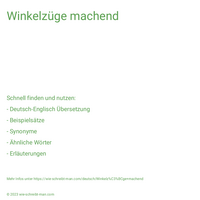 Winkelzüge machend