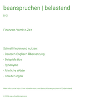 beanspruchen | belastend