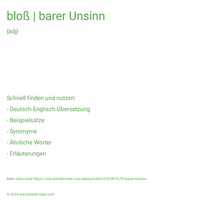 bloß | barer Unsinn