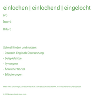 einlochen | einlochend | eingelocht