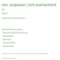 etw. ausjassen | sich ausmachend