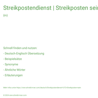 Streikpostendienst | Streikposten sein