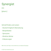 Synergist