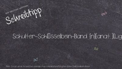 Schreibtipp Schulter-Schlüsselbein-Band