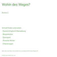 Wohin des Weges?