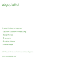 abgeplattet