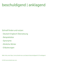 beschuldigend | anklagend