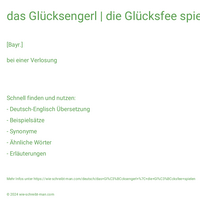 das Glücksengerl | die Glücksfee spielen