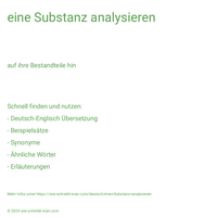 eine Substanz analysieren