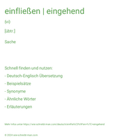 einfließen | eingehend