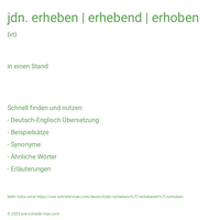 jdn. erheben | erhebend | erhoben