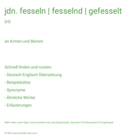 jdn. fesseln | fesselnd | gefesselt