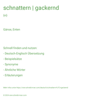 schnattern | gackernd