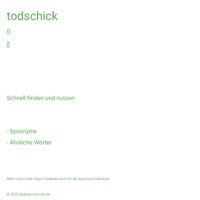 todschick
